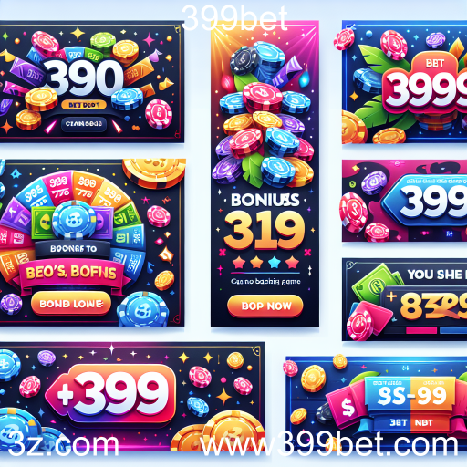 Descubra as Imperdíveis Promoções da 399bet